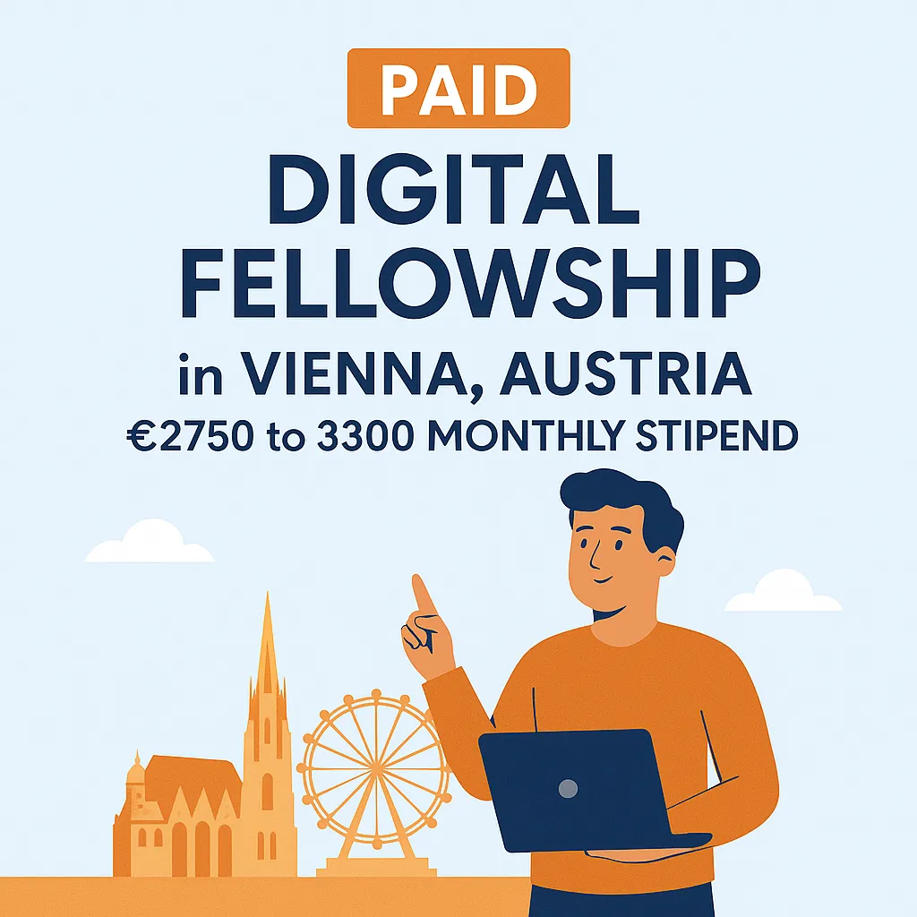 Paid Digital Fellowship in Austria